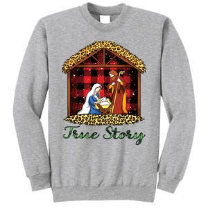 True Story Christmas Nativity Jesus Christian Christmas Sweatshirt