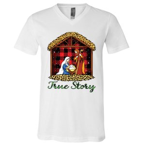 True Story Christmas Nativity Jesus Christian Christmas V-Neck T-Shirt