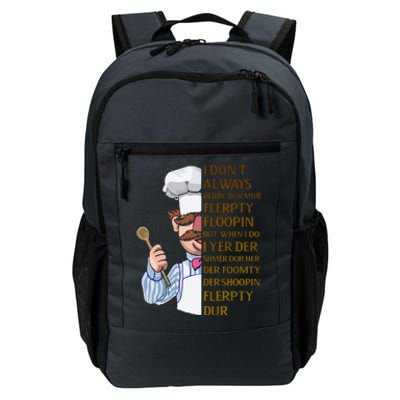 The Swedish Chef I Dont Always Herdy Dur Mur Daily Commute Backpack