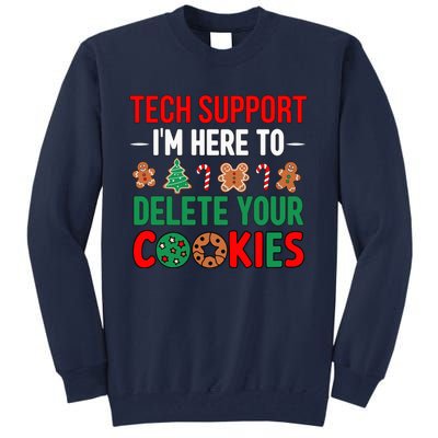 Tech Support Christmas Cookies Funny Christmas Tall Sweatshirt