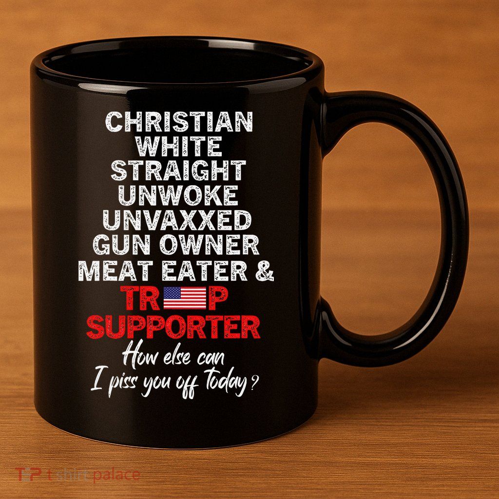 Trump Supporter Christian White Straight Unwoke Unvaxxed 11oz C Handle Ceramic Mug