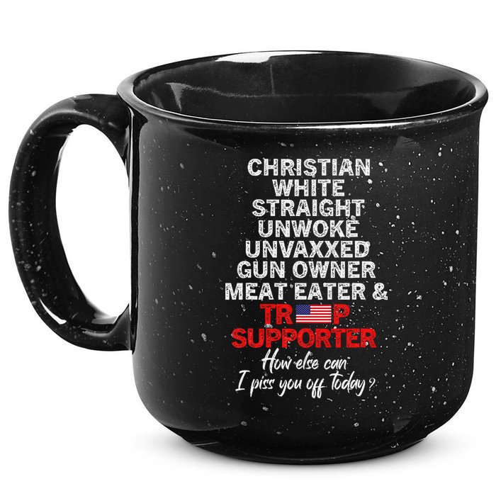 Trump Supporter Christian White Straight Unwoke Unvaxxed 15oz Campfire Ceramic Mug