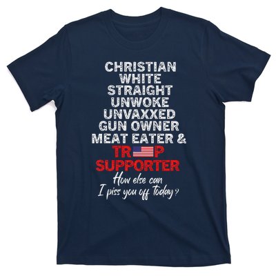 Trump Supporter Christian White Straight Unwoke Unvaxxed T-Shirt