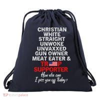 Trump Supporter Christian White Straight Unwoke Unvaxxed Drawstring Bag