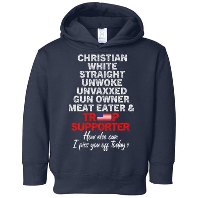 Trump Supporter Christian White Straight Unwoke Unvaxxed Toddler Hoodie