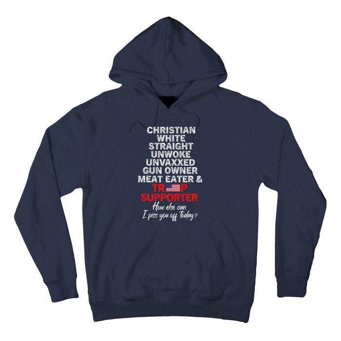 Trump Supporter Christian White Straight Unwoke Unvaxxed Tall Hoodie