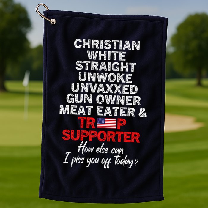 Trump Supporter Christian White Straight Unwoke Unvaxxed Golf Towel