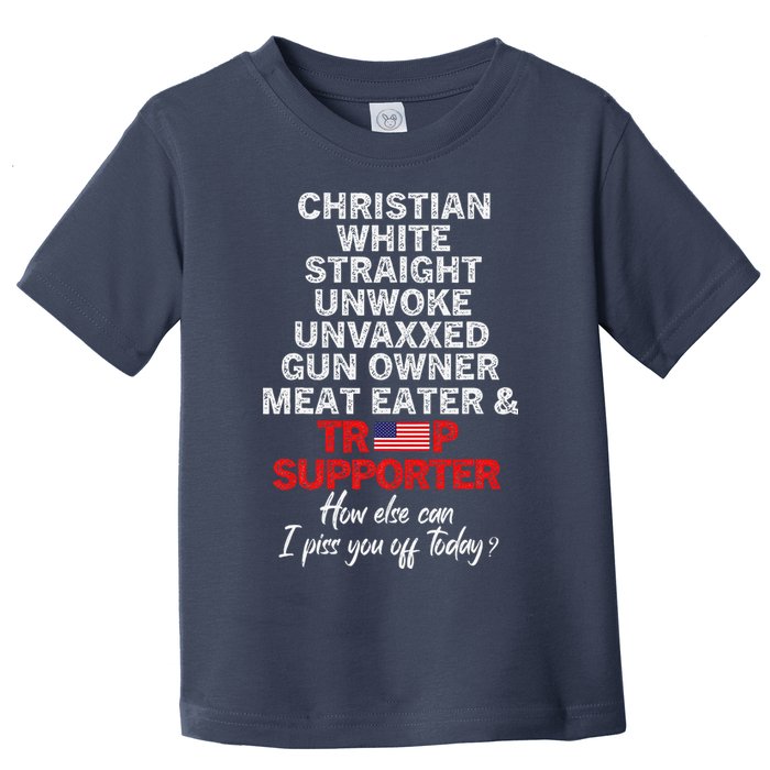Trump Supporter Christian White Straight Unwoke Unvaxxed Toddler T-Shirt