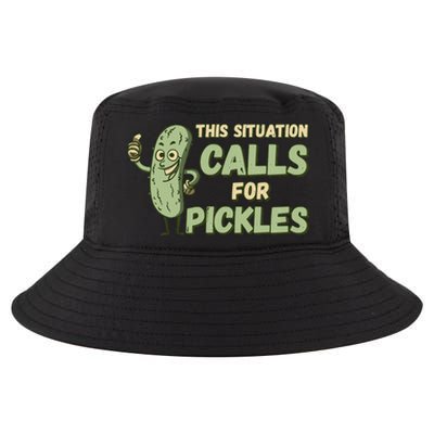 This Situation Calls For Pickles Funny Pickle Cool Comfort Performance Bucket Hat