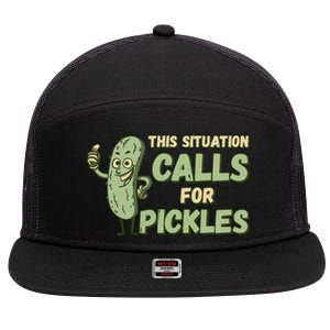 This Situation Calls For Pickles Funny Pickle 7 Panel Mesh Trucker Snapback Hat