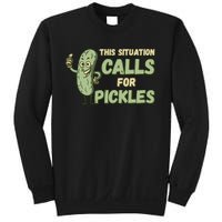 This Situation Calls For Pickles Funny Pickle Sweatshirt