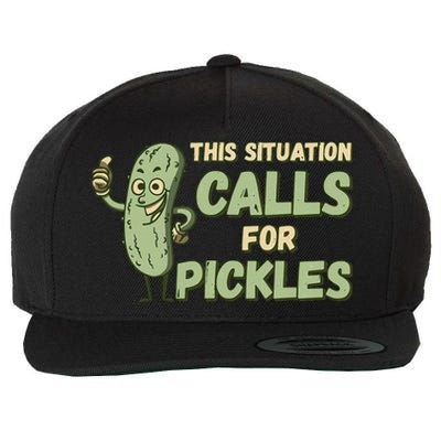 This Situation Calls For Pickles Funny Pickle Wool Snapback Cap