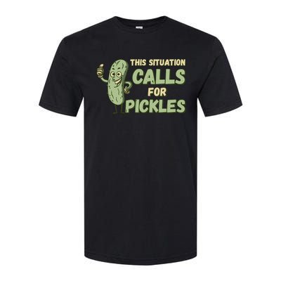 This Situation Calls For Pickles Funny Pickle Softstyle CVC T-Shirt