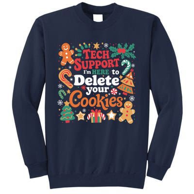 Tech Support Christmas Cookies Funny Christmas Tall Sweatshirt