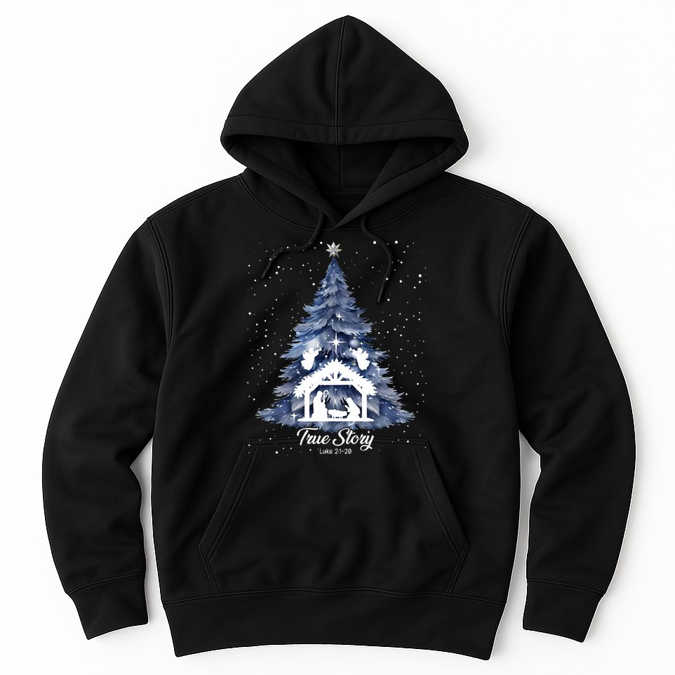 True Story Christmas Jesus Xmas Christian Nativity Sence Hoodie
