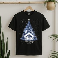 True Story Christmas Jesus Xmas Christian Nativity Sence T-Shirt