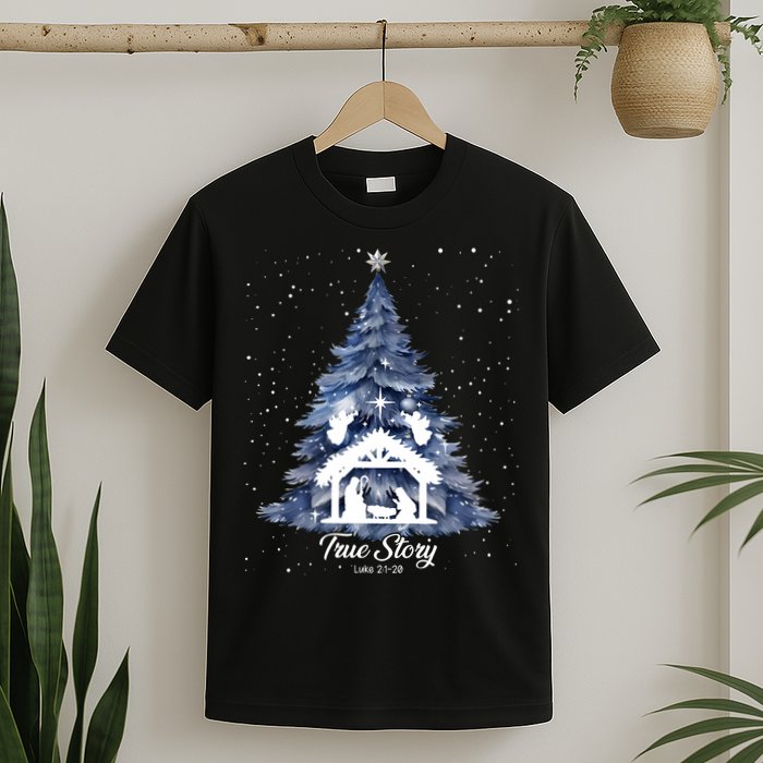True Story Christmas Jesus Xmas Christian Nativity Sence T-Shirt
