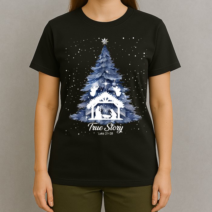 True Story Christmas Jesus Xmas Christian Nativity Sence T-Shirt