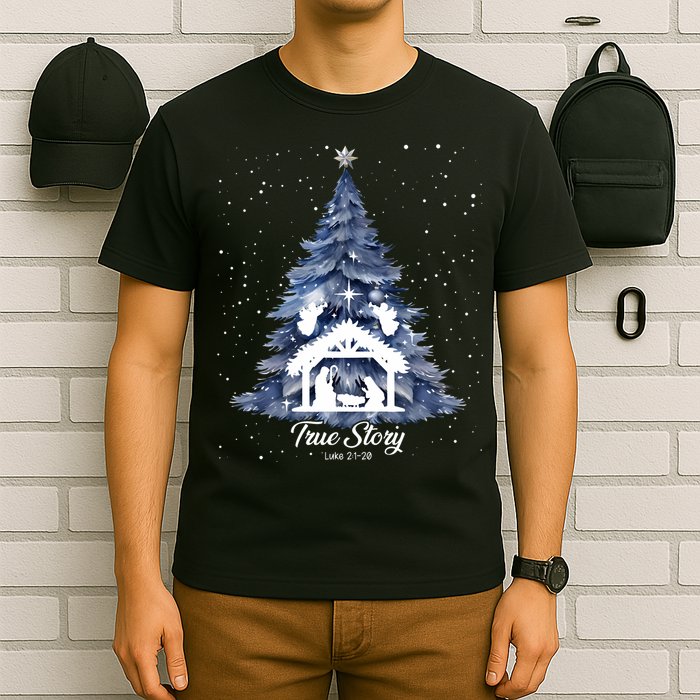 True Story Christmas Jesus Xmas Christian Nativity Sence T-Shirt