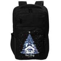 True Story Christmas Jesus Xmas Christian Nativity Sence Impact Tech Backpack