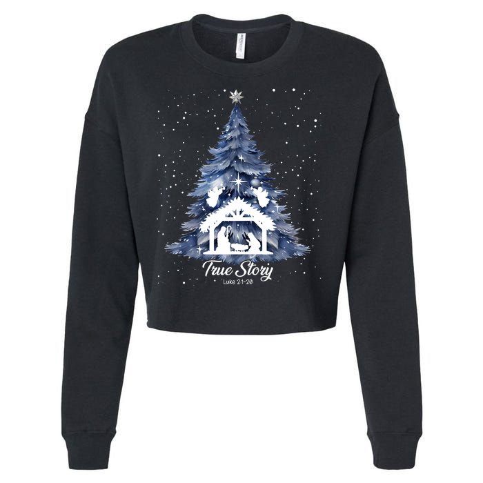 True Story Christmas Jesus Xmas Christian Nativity Sence Cropped Pullover Crew