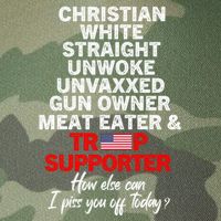 Trump Supporter Christian White Straight Unwoke Unvaxxed Legacy Tie Dye Trucker Hat