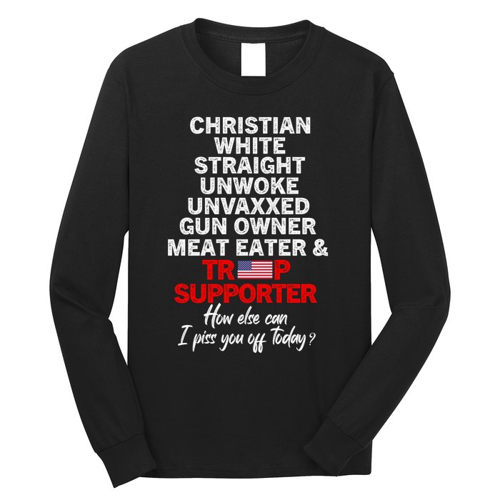 Trump Supporter Christian White Straight Unwoke Unvaxxed Long Sleeve Shirt