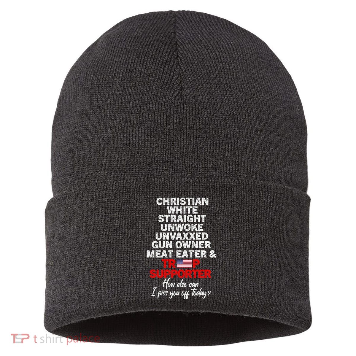 Trump Supporter Christian White Straight Unwoke Unvaxxed Sustainable Knit Beanie