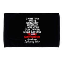 Trump Supporter Christian White Straight Unwoke Unvaxxed Microfiber Hand Towel