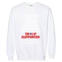 Trump Supporter Christian White Straight Unwoke Unvaxxed Garment-Dyed Sweatshirt