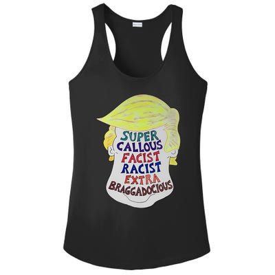 Trump Super Callous Fascist Racist Extra Braggadocious Ladies PosiCharge Competitor Racerback Tank