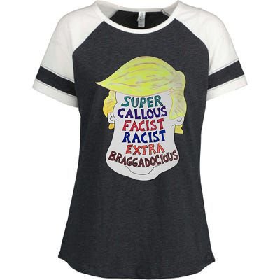 Trump Super Callous Fascist Racist Extra Braggadocious Enza Ladies Jersey Colorblock Tee