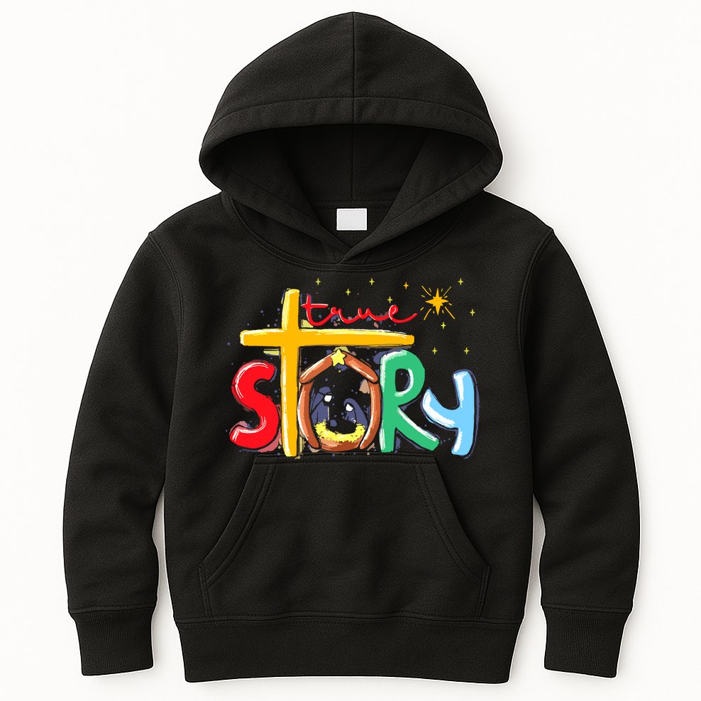 True Story Christmas Nativity Jesus Christian Kids Hoodie
