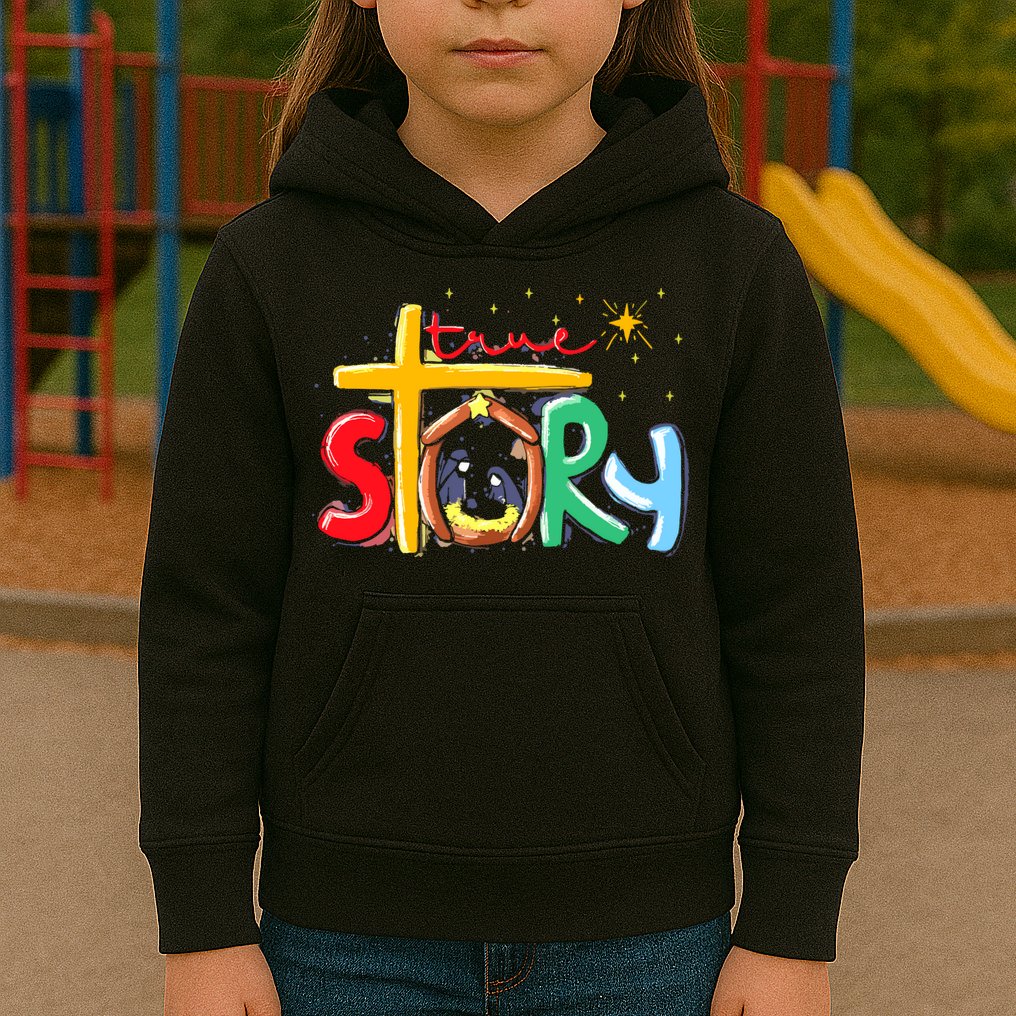 True Story Christmas Nativity Jesus Christian Kids Hoodie