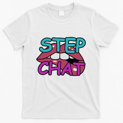 Twitch Step Chat T-Shirt