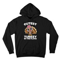 Thanksgiving Shirt Cutest Turkey In The Flock Hoodie