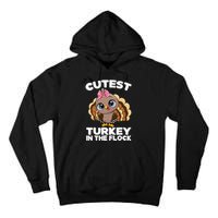 Thanksgiving Shirt Cutest Turkey In The Flock Tall Hoodie