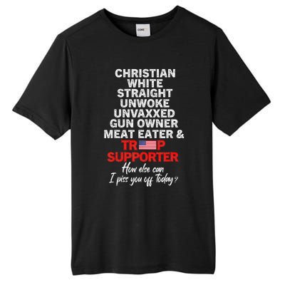 Trump Supporter Christian White Straight Unwoke Unvaxxed Tall Fusion ChromaSoft Performance T-Shirt