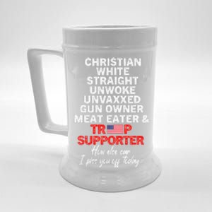 Trump Supporter Christian White Straight Unwoke Unvaxxed Beer Stein