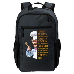 The Swedish Chef I Dont Always Herdy Dur Mur Daily Commute Backpack