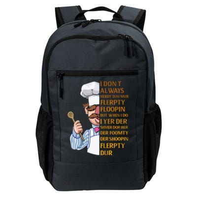 The Swedish Chef I Dont Always Herdy Dur Mur Daily Commute Backpack