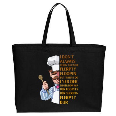 The Swedish Chef I Dont Always Herdy Dur Mur Cotton Canvas Jumbo Tote