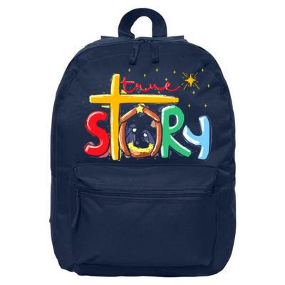 True Story Christmas Nativity Jesus Christian Christmas 16 in Basic Backpack