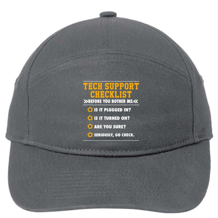 Tech Support Checklist Sysadmin 7-Panel Snapback Hat