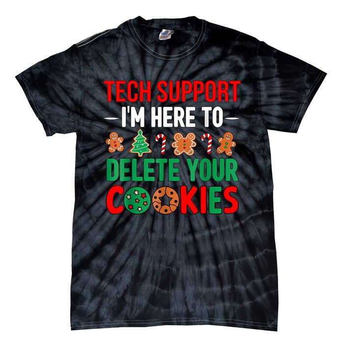 Tech Support Christmas Cookies Women Funny Christmas Tie-Dye T-Shirt