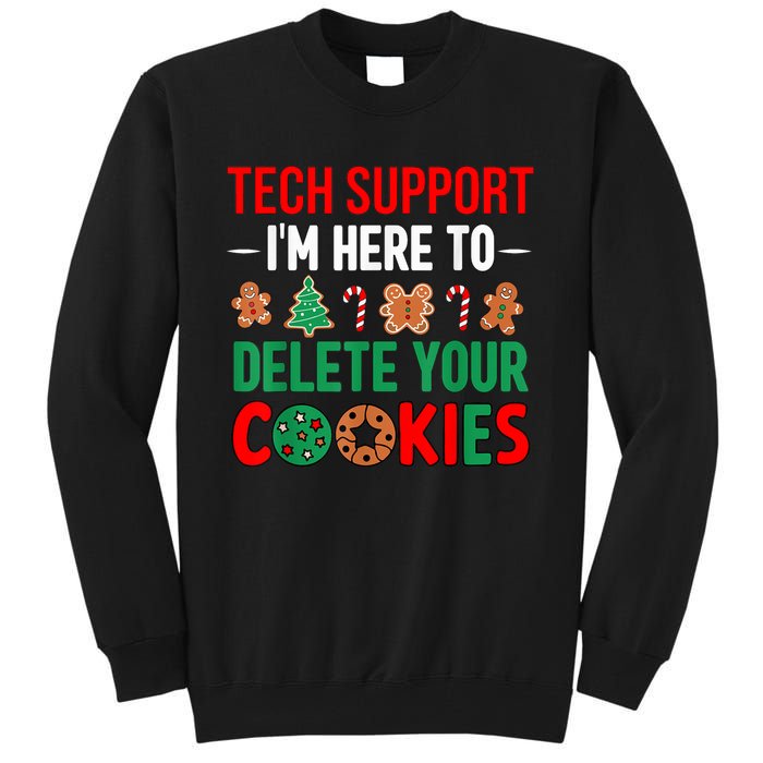 Tech Support Christmas Cookies Funny Christmas Tall Sweatshirt