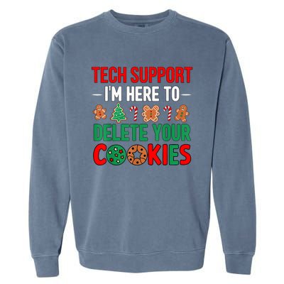 Tech Support Christmas Cookies Funny Christmas Garment-Dyed Sweatshirt