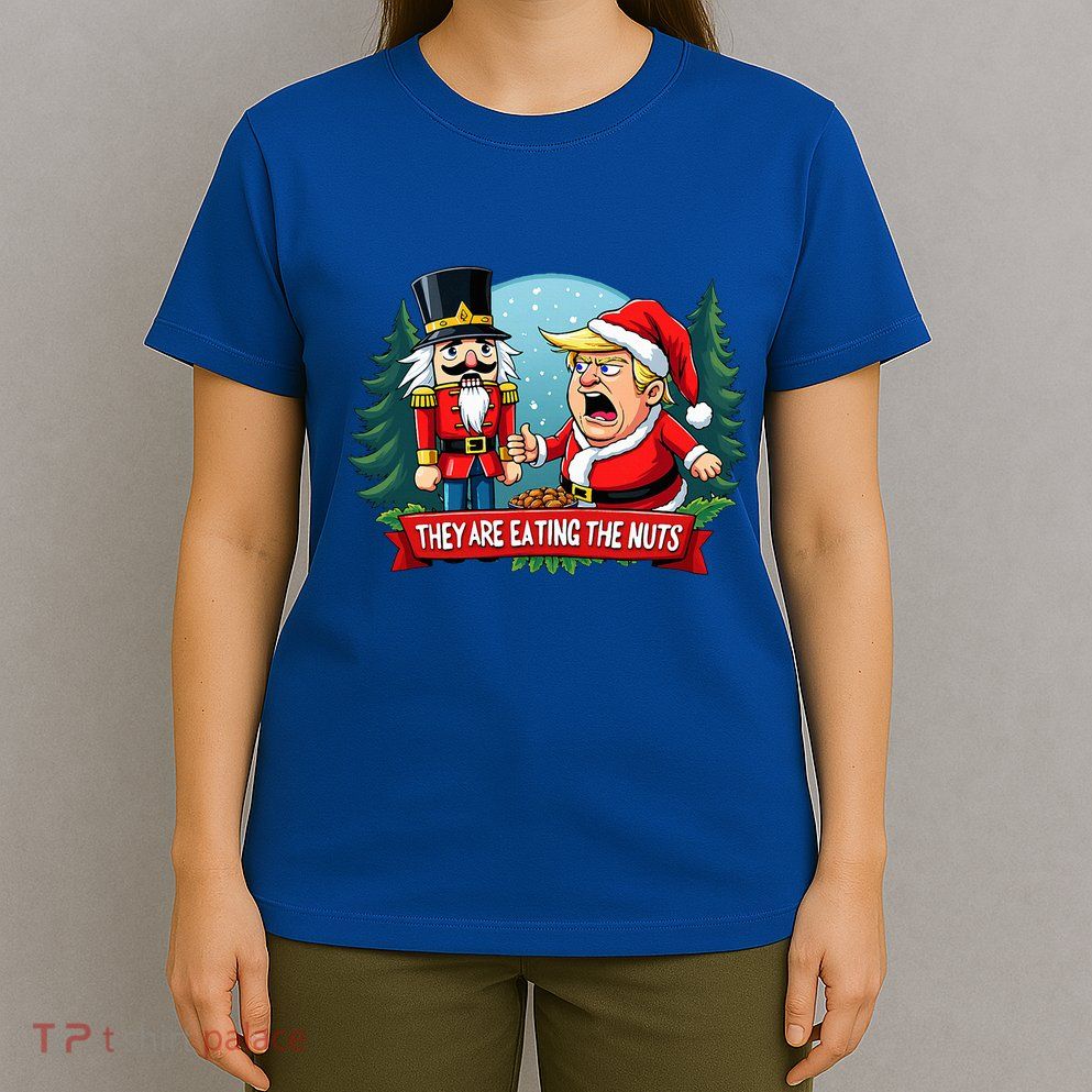 Trump Santa Claus With Nutcracker They Are Eating The Nuts T-Shirt