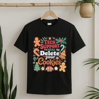 Tech Support Christmas Cookies T-Shirt