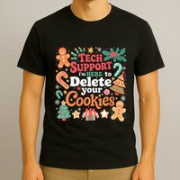 Tech Support Christmas Cookies T-Shirt